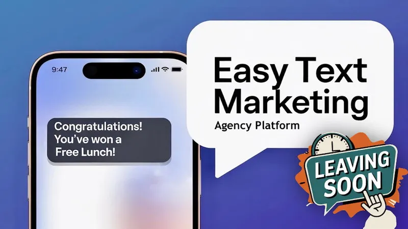 Easy Text Marketing Platform