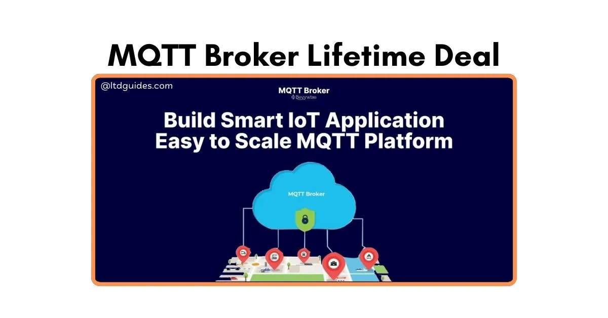 MQTT Broker Lifetime Deal