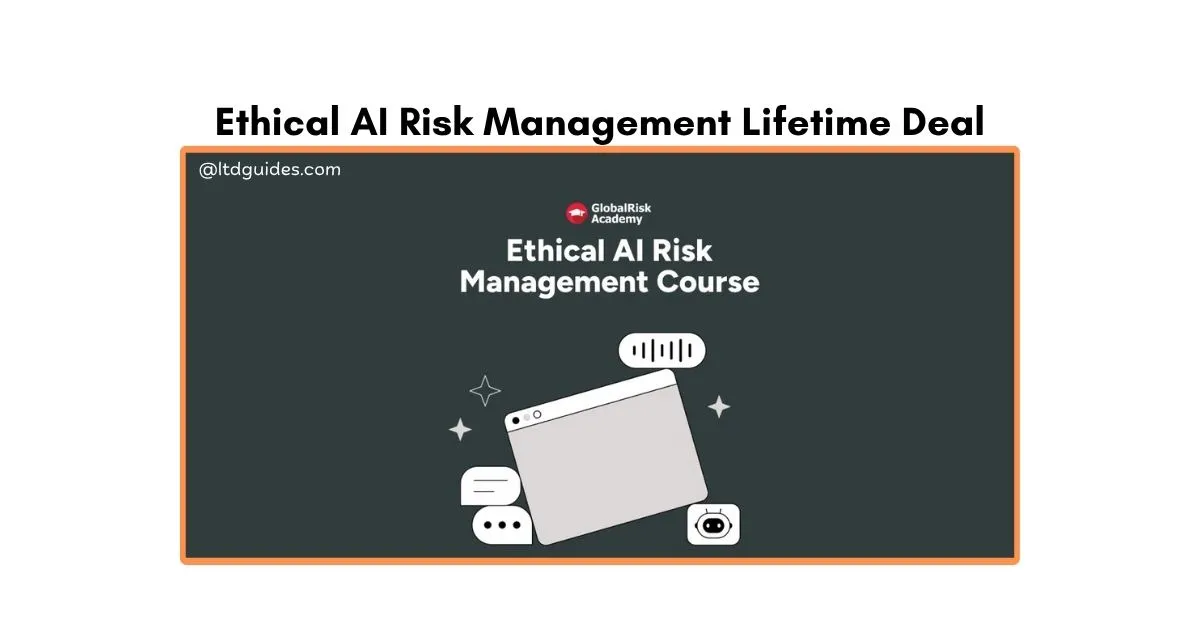 Ethical AI Risk Management Lifetime Deal