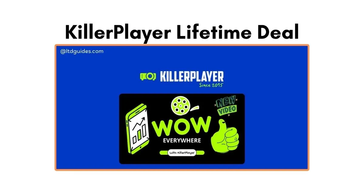 KillerPlayer Lifetime Deal