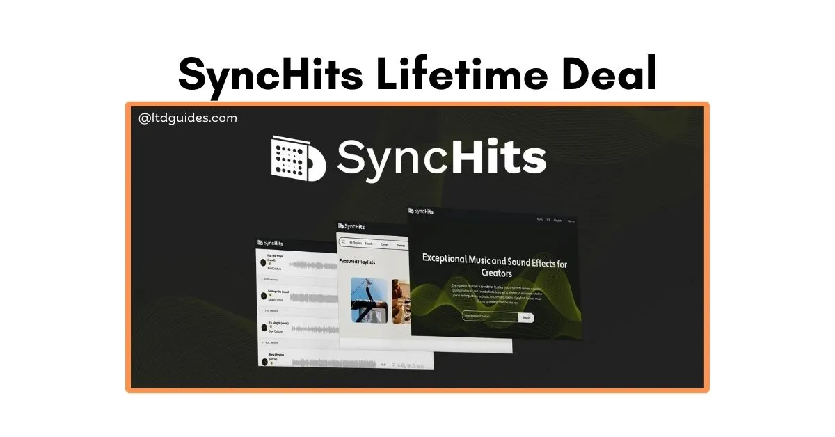 SyncHits Lifetime Deal