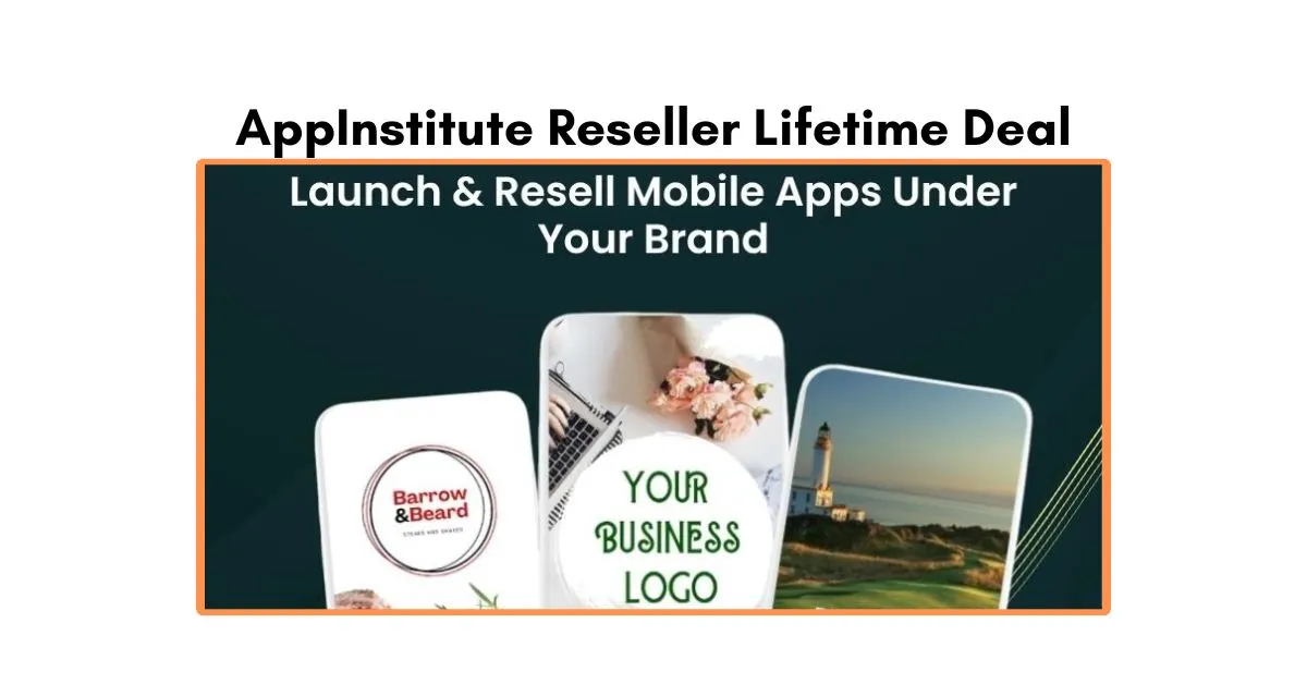 AppInstitute Reseller Lifetime Deal