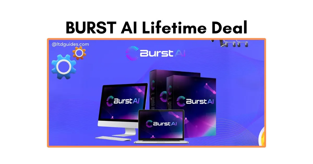 BURST AI Lifetime Deal
