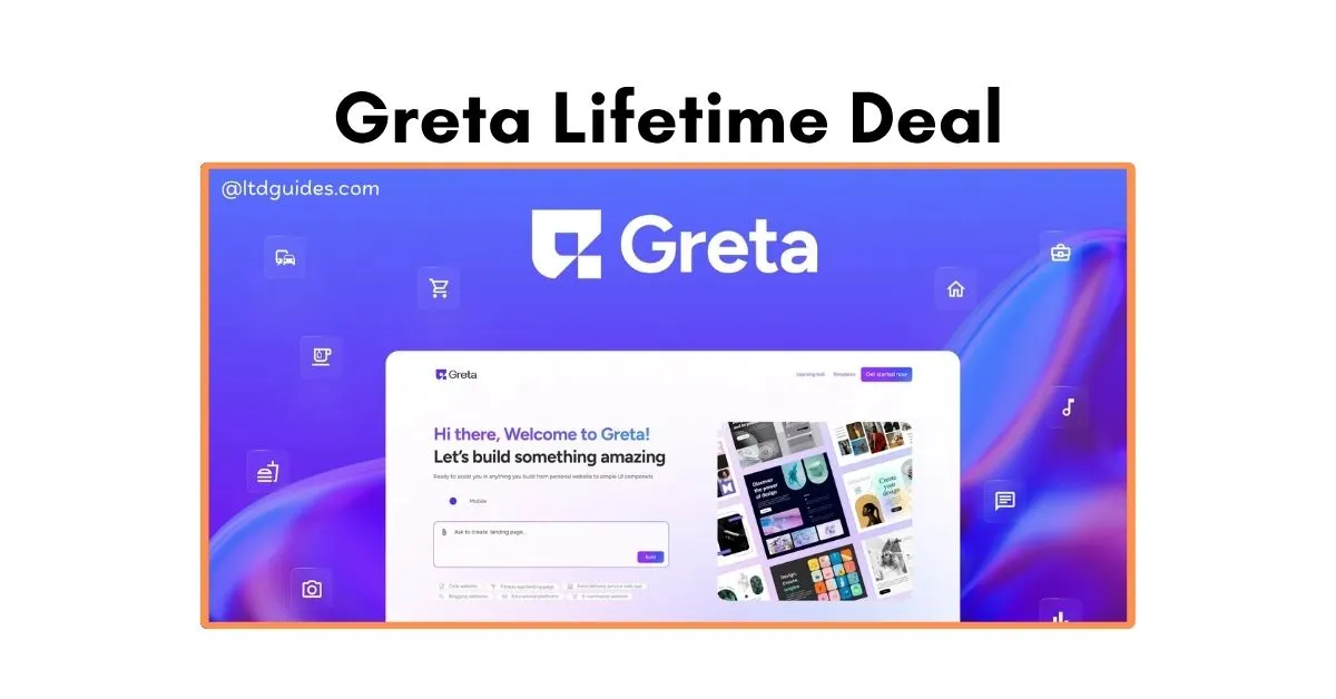Greta Lifetime Deal