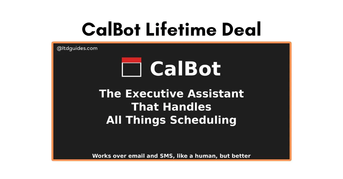 CalBot Lifetime Deal