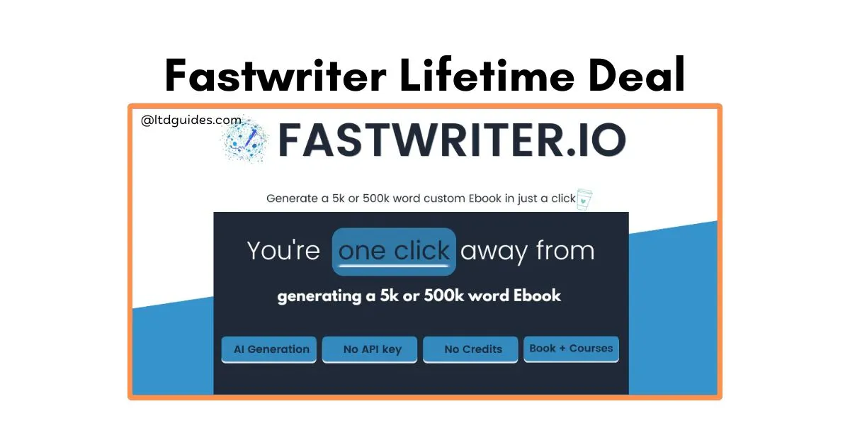 Fastwriter Lifetime Deal