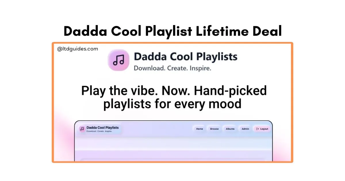 Dadda Cool Playlist Lifetime Deal